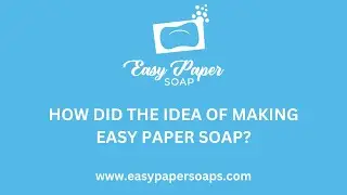 HOW DID THE IDEA OF MAKING EASY PAPER SOAP | paper soap | pocket soap | #papersoap #explorepakistan