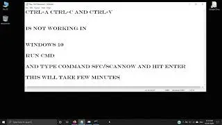 Ctrl+A, Ctrl+C and Ctrl+V Not Working in Windows 10