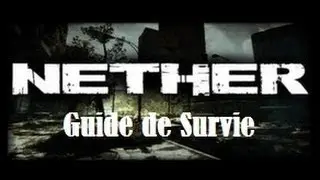 Nether - D&eacute;couverte et Guide de Survie - FR/QC