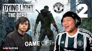 🔴 OOHAMI Follow KETUA D'SQUAD ADAM Lead Adventure!😃 - [ Dying Light: The Beast Malaysia ] 