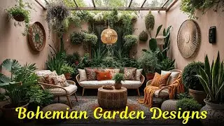 Bohemian Garden Designs | Eclectic Outdoor Paradise & Boho Landscaping Ideas 2026