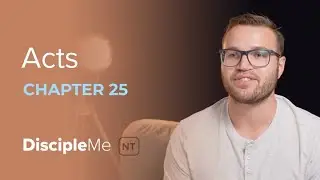 Acts 25 | Paul Stands Before Caesar&rsquo;s Court