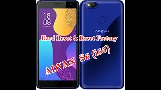 Hard Reset dan Reset Factory Advan S6 i55d (Step by Step) - Mengatasi Bootloop, Lupa Password, dll
