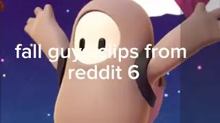 fall guys clips from reddit 6