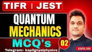 Quantum mechanics -2 |Tifr msc physics | Jest physics exam | msc physics entrance | ninjaprep