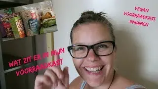 Wat zit er in mijn voorraadkast| inruimen