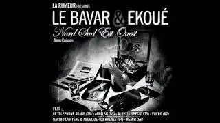 Le Bavar (La Rumeur) Feat. Anfalsh - De la Soufri&egrave;re &agrave; la Montagne Pel&eacute;e Instrumental Boucle