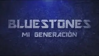 Bluestones - Mi generaci&oacute;n | Lyric video