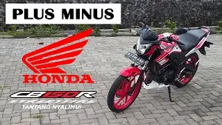 Bahas Kelebihan dan Kekurangan Honda CB150R Old 2015