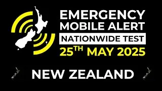 Emergency Mobile Alert | NEW ZEALAND | 2025 TEST