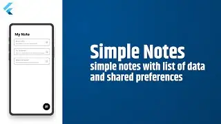 Simple note app | Flutter Tutorial