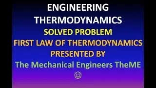 First Law Of Thermodynamics - Solved Problem 19 - Engineering Thermodynamics 😄