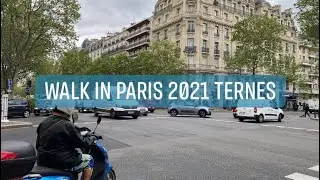 Walk in Paris 2021/Surprising Avenue Des Ternes
