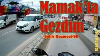 Mamak 'ta  gezdim /Şehir gezmesi-98