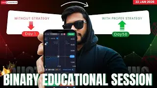 🔴 Binary Trading Live Education & Market Analysis | Day 58 | 22 Jan | #quotex #quotextrading