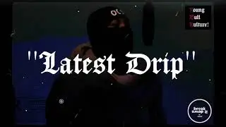 *FREE* OCS x OATH x KM x Love Drill Type Beat - “Latest Drip” | (Prod. Issah )