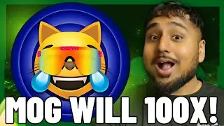 $MOG WILL 100X!! (MOG WILL MAKE MILLIONAIRES!) BULLISH MOG COIN NEWS! MOG COIN PRICE PREDICTION