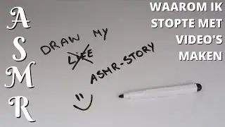 Draw my life ✰ ASMR story || ASMR - Nederlands (Vlaams) fluisteren