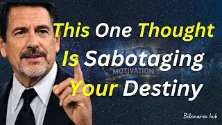 This One Thought Is Sabotaging Your Destiny