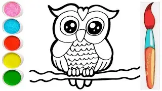 🦉Owl🦉 Drawing, Painting And Colouring For Kids & Toddlers  | How To Draw Owl #art #drawing