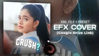 INSTAGRAM EFX COVER \ - Preset + Xml | alight motion (Google Drive Link ) @Nikhil_Editxx