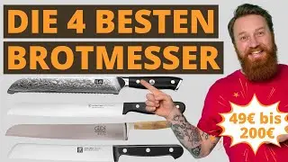Bestes Brotmesser - Meine 4 Empfehlungen