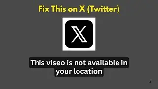 Fix This video is not available in your location on X (Twitter)