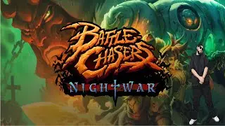 Battle Chasers Nightwar