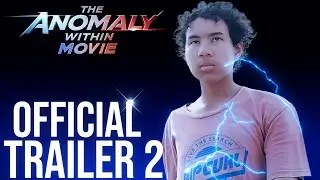 The Anomaly Within Movie - Official Trailer 2