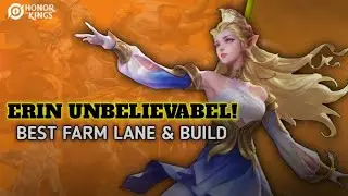 ERIN UNBELIEVABLE! Best marksman di farm lane DMG-nya GILA | Honor of Kings 