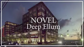 Customer Stories: Novel Deep Ellum