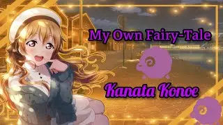 🌆My Own Fairy-Tale🌆//Kanata Konoe//(Romaji/Arabic/English)