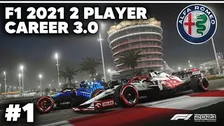 F1 2021 2 PLAYER CAREER MODE 3.0 PART 1 | WE ARE BACK! Getting Stuck Into Bahrain! Back In Business!