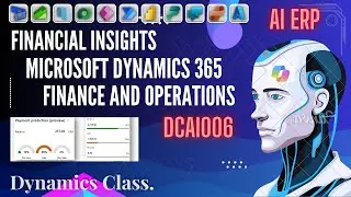 Финансовая аналитика в Microsoft Dynamics 365 Finance and Operation: DCAI006