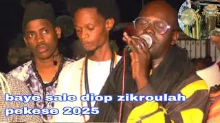 Baye sale diop Zikroulah pekesse thiante fatalikou serigne sadikhe kane 31/10/2025