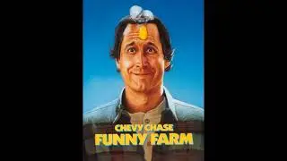 Elmer Bernstein - Funny Farm (Fan-Isolated with SFX) (1987)