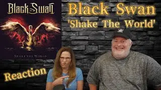 Reaction to Black Swan - 'Shake the World' - Best Rockers You've Never Heard?