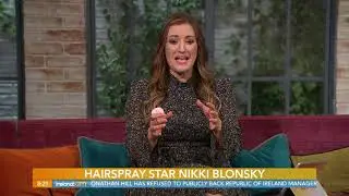 HAIRSPRAY STAR NIKKI BLONSKY ONIRELAND AM