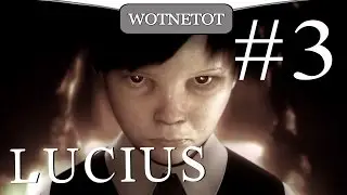 Lucius #3 Настроение - смерть