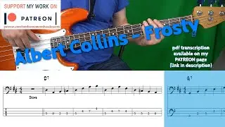 Альберт Коллинз - Фрости (басовый кавер с табулатурами)