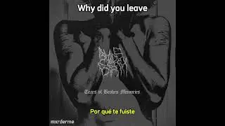Blade and Bath - Tears of Broken Memories (ft. Saad) (Sub. Lyrics English + Español)