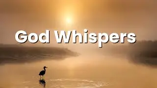 God Whispers