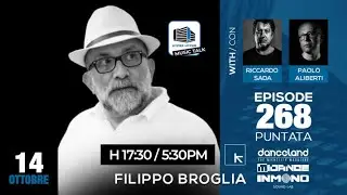 Music Talk 268 - 14/10/2025 - FIlippo Broglia
