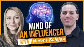 Inside The Mind Of An Influencer With Noemi Bolojan
