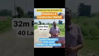 Price Update of Rohini Sector 28 Pocket C2.    #dda #construction #plot #floor