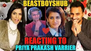 REACTING TO PRIYA PRAKASH VARRIER | BeastBoyShub | Magic Flicks REACTION!!