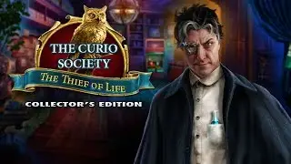 The Curio Society: The Thief of Life Collector's Edition