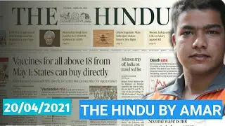 The Hindu News Paper Analysis By Amar||20/04/2021|| KEN BETWA PROJECT, COVID2nd WAVE, BURDEN OF CARE