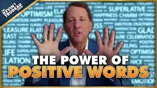 Surround Yourself with Positive Words for Unlimited Power | TKTS Clips