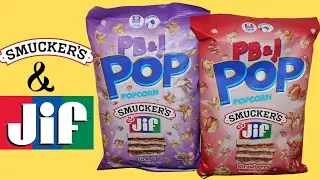PB&J Pop Popcorn Smucker&rsquo;s & JIF Grape and Strawberry Review